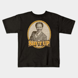 SHUT UP HONKY 2 Kids T-Shirt